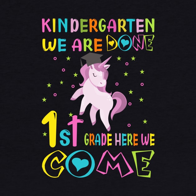 kindergarten we are done,1st grade here we come..kindergarten graduation gift by DODG99